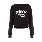 Kurzes Sweatshirt „Dance defines ME!“ LS001, schwarz